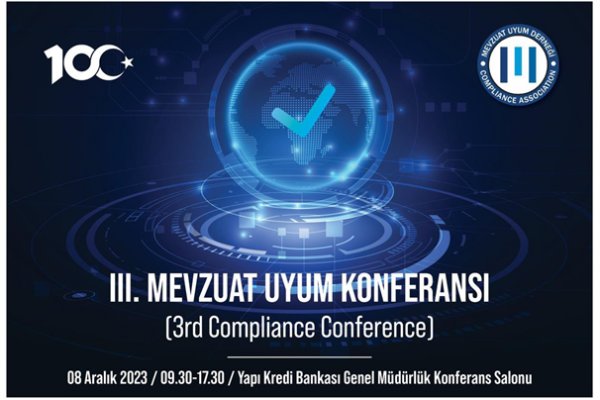 III. Mevzuat Uyum Konferansı gerçekleştirildi