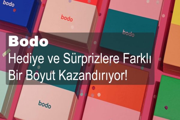 Bodo.com: Türkiye'de Deneyim Hediyeleşmenin Adresi