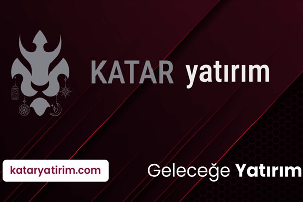 Katar Yatırım | Güvenilir Forex Kurumu