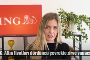 ING, altın fiyatlarında yükselişin başlayacağı tarihi açıkladı