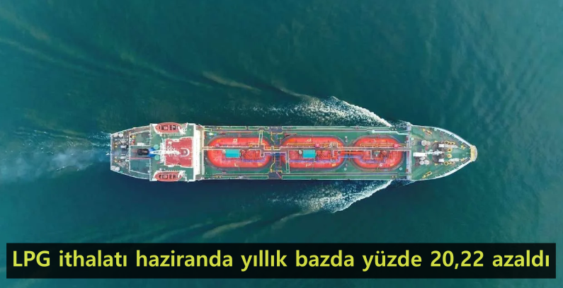 019-lpg-ithalati-haziranda-yillik-bazda-yuzde-20,22-azaldi.png