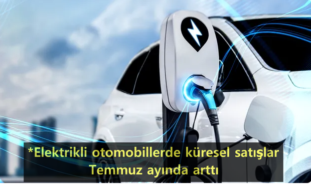 elektrikli-otomobillerde-kuresel-satislar-temmuz-ayinda-artti.png