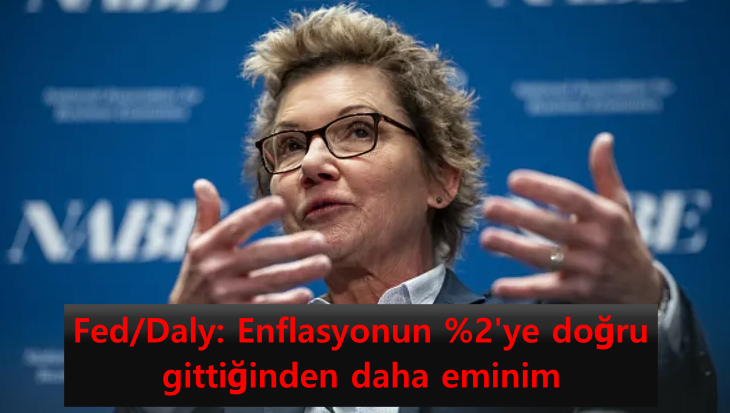 fed-daly--enflasyonun-2yedogru-gittiginden-daha-eminim.png