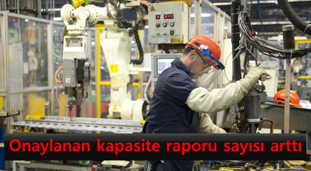 onaylanan-kapasite-raporu-sayisi-artti.png